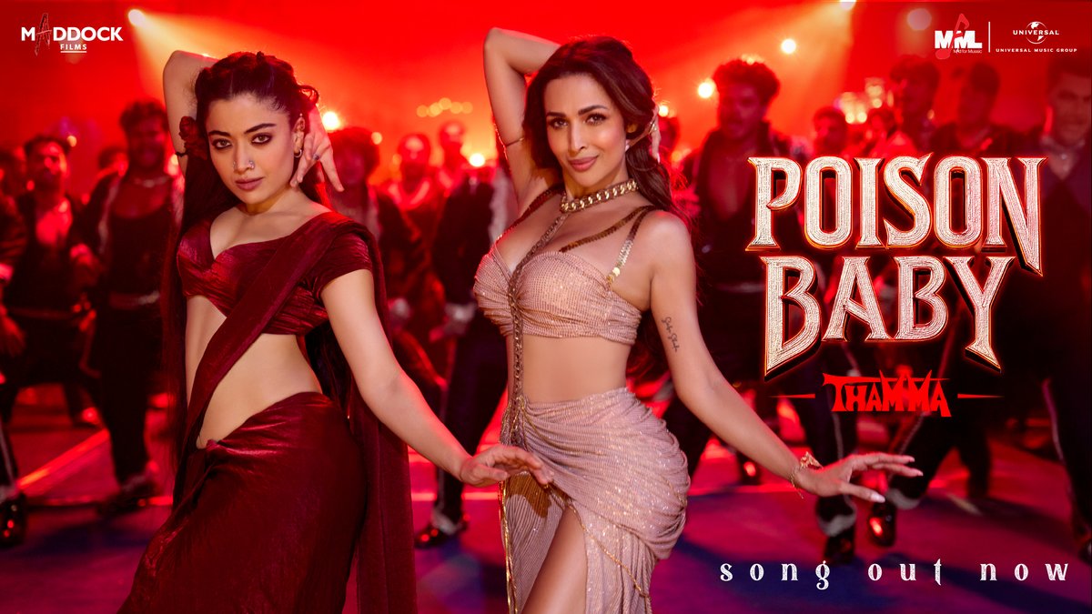 #Thamma Movie #PoisonBaby Song Released - #MalaikaArora &amp; #RashmikaMandanna Ignite the Screen