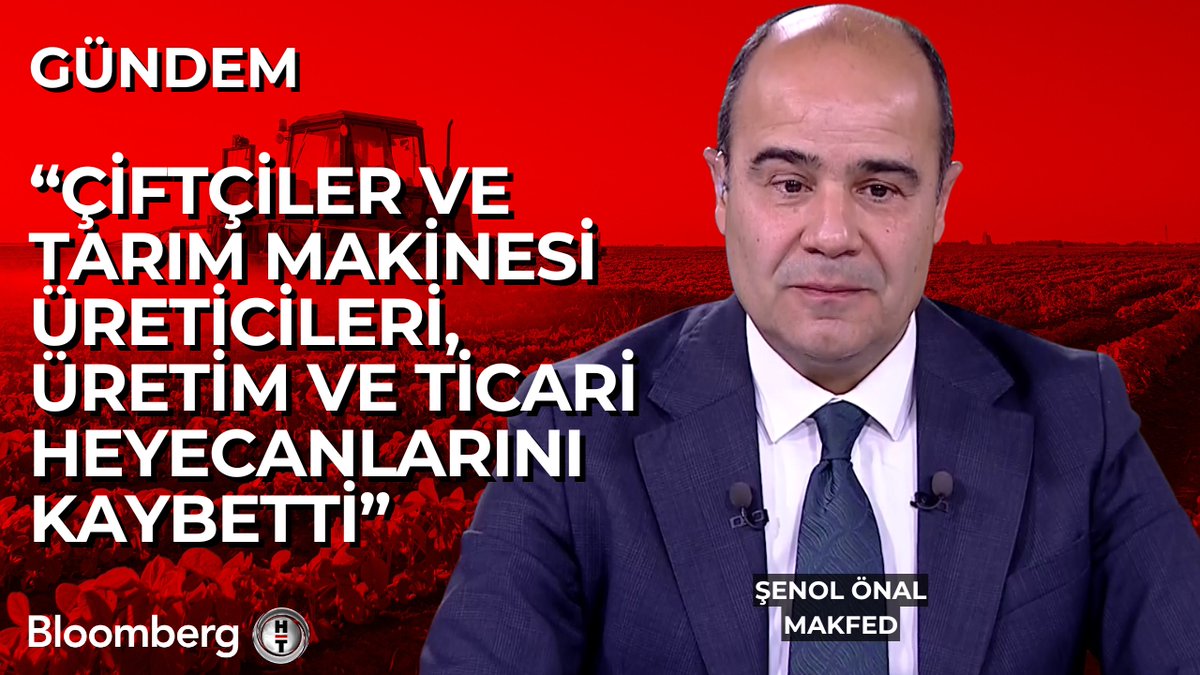 MAKFED Yönetim Kurulu Üyesi Şenol Önal: 📍 Çiftçiler ve tarım makinesi üreticileri, üretim ve ticari heyecanlarını kaybetti.