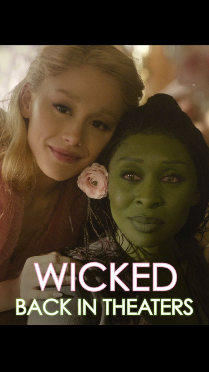 Sweet Oz, Wicked is back in theaters November 14-20! Get your tickets now