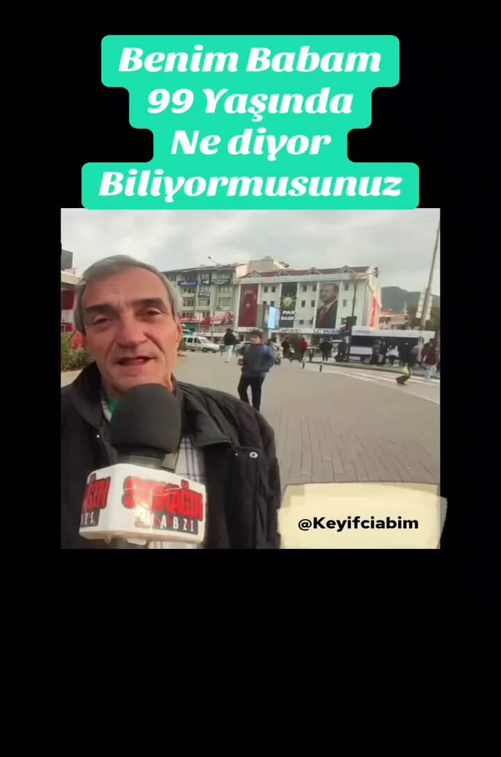 Benim babam 99 yaşında,bana ne diyor biliyor musunuz ⁉️ izleyin 👇