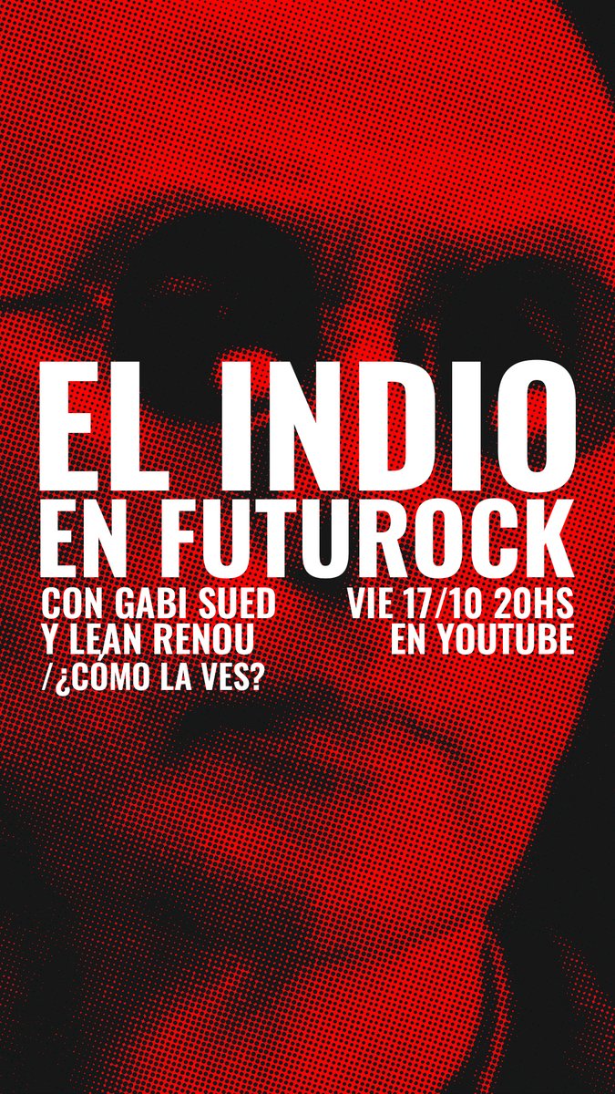 Mañana, el Indio en Futurock 🔴 En el Día de la Lealtad, Gabriel Sued y Leandro Renou entrevistan en exclusiva al Indio Solari 👉17 de octubre: Lealtad, el Indio y Futurock. A las 20 hs por nuestro canal de youtube.