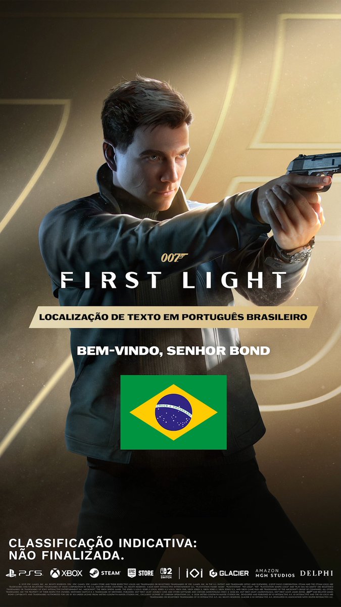 Brazilian players, we heard you! In addition to the currently list of supported languages, we are excited to let you know that 007 First Light will release with Brazilian Portuguese language text on March 27th, 2026. Pre-order now and get a free Deluxe Edition Upgrade. #007FirstLight #EarnTheNumber #BGS25