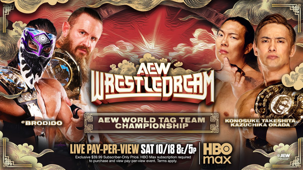 #AEWWrestleDream 8pm ET/5pm PT Tomorrow, 10/18! AEW World Tag Team Titles @BandidoWrestler/@BrodyXKing vs @RainmakerXOkada/@takesoup The Invisible Hand Family wants more gold! AEW Unified Champion Okada + NEW IWGP World Champion Takeshita face Brodido for the titles, TOMORROW!