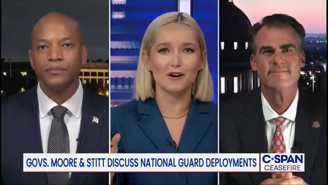 C-SPAN's Ceasefire Governor Kevin Stitt on Natl Guard deployment: "The president of the United States has that authority...Let's not pit one state against another." Governor Wes Moore: "The president has the authority...My question is the judgement, whether or not it's the right thing to do."