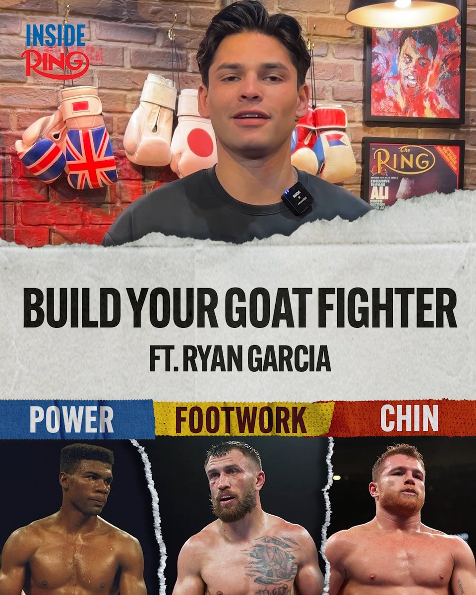 Ryan Garcia builds his ultimate GOAT fighter 🥊