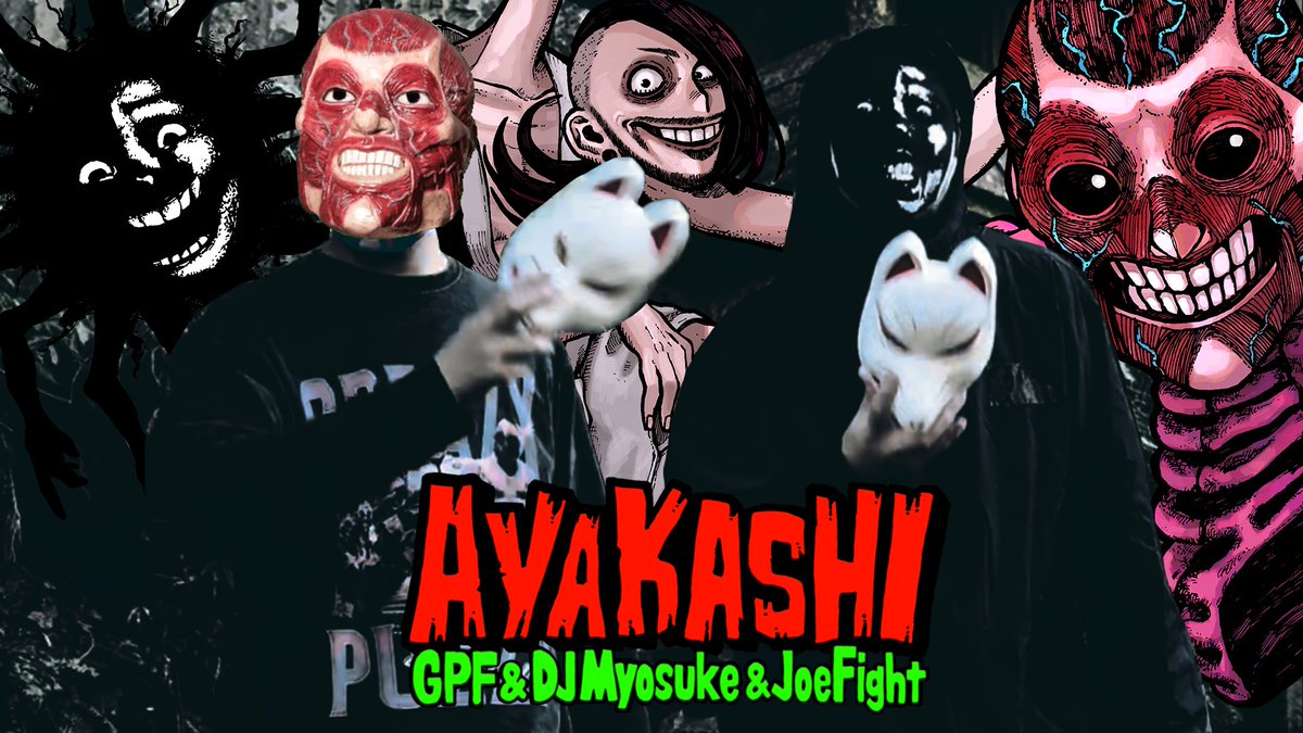 ◤◢◤ New Song ◢◤◢ GPF &amp; DJ Myosuke &amp; Joe Fight 👻AYAKASHI👻 2025/11/07 Release with THE GREAZY BOIZ 🔥💦 🖤
