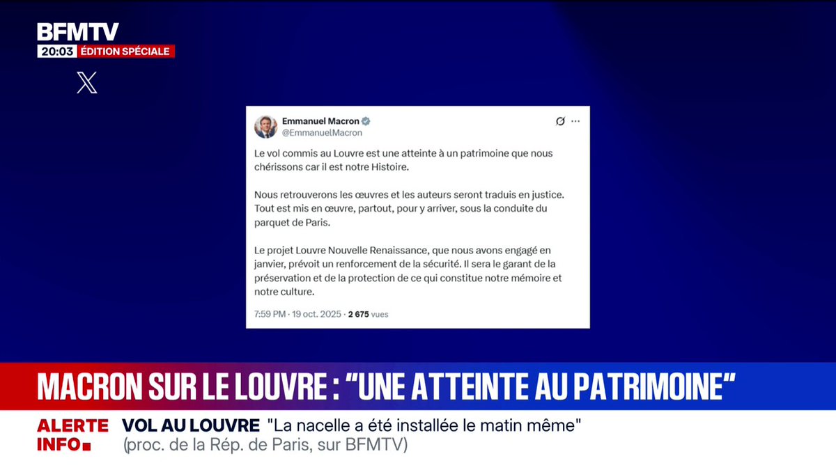 Vol au Louvre: sur X, Emmanuel Macron assure "qu'ils retrouveront les œuvres et les auteurs seront traduits en justice"