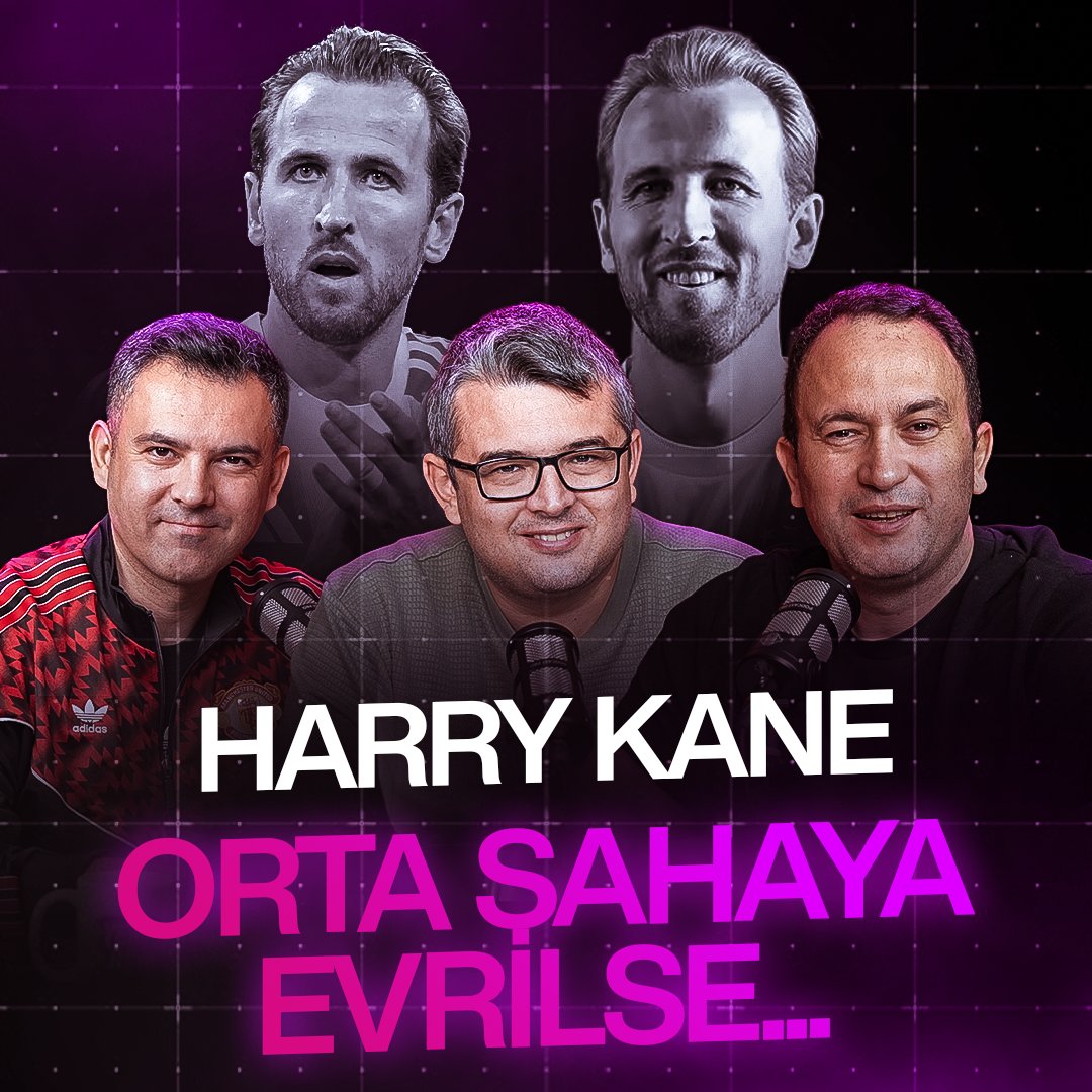 Sizce Harry Kane orta sahaya evrilse, bu takımlarda kaç asist yapar? | Gökhan Abdik x Müjdat Mustafa Muratoğlu x Özkan Öztürk