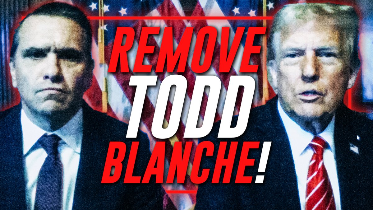 🚨BREAKING EXCLUSIVE: The Trump White House Has Discovered That Deputy AG Todd Blanche Is The Democrat Deep State Mole Sabotaging Trump's Offensive Against The Deep State! "If President Trump Does Not Remove Todd Blanche, He Has No Hope Of Saving The Country!"