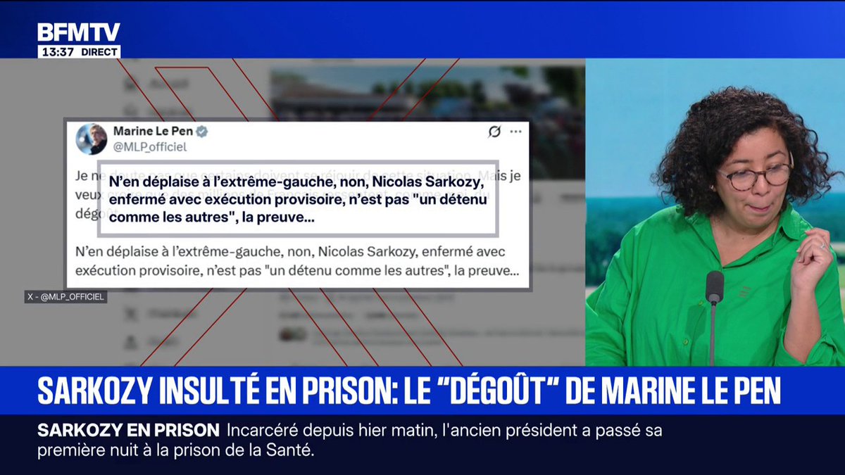 Nicolas Sarkozy insulté en prison: Marine Le Pen prend la défense de l'ancien président et affirme "Non, Nicolas Sarkozy n'est pas un détenu comme les autres", sur son compte X