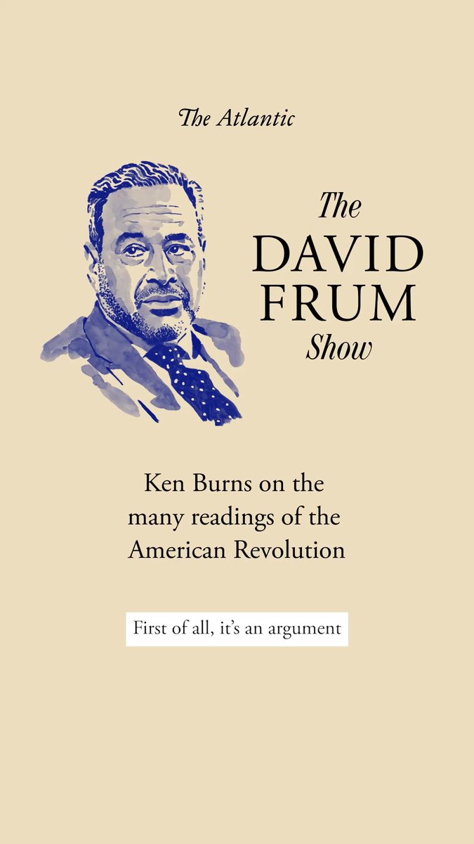 The American Revolution was at once an argument, a bloody civil war, and a world war, Ken Burns tells David Frum. Subscribe now to watch “The David Frum Show.”