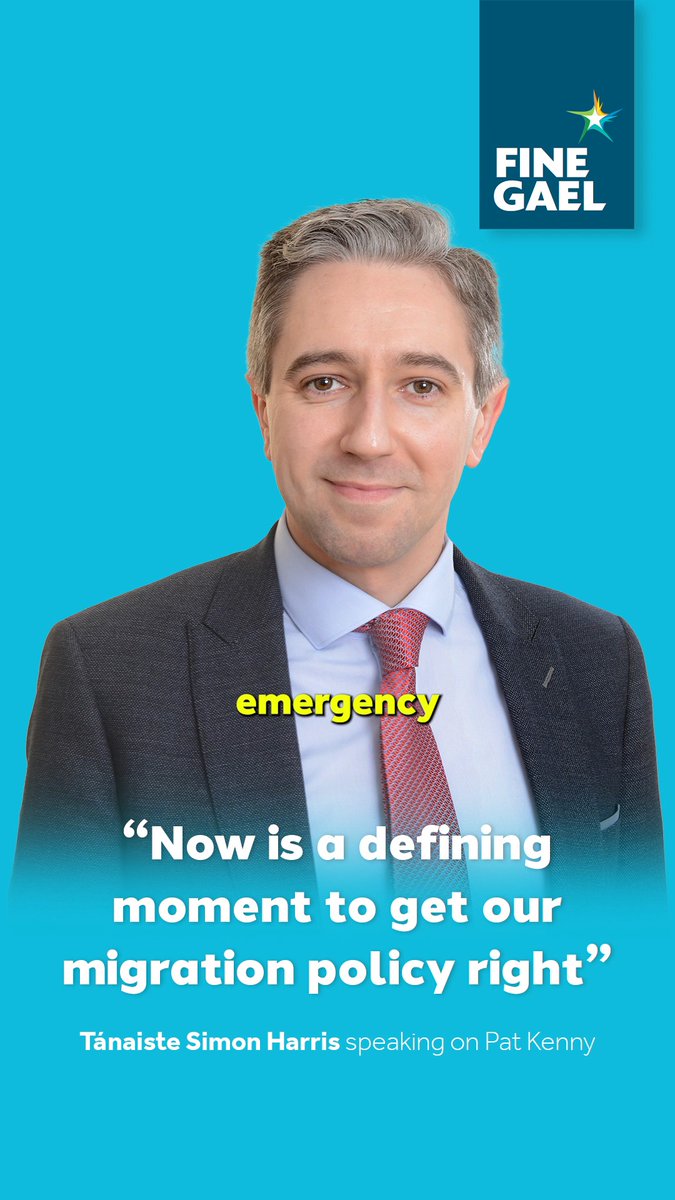 “Now is a defining moment to get our migration policy right in a way that works, is efficient, is fair, and is firm.” — Tánaiste Simon Harris TD speaking on Pat Kenny