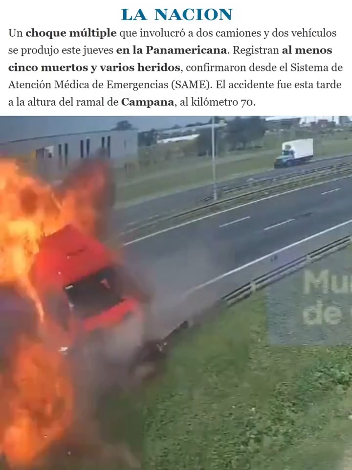 "Campana": Por el choque múltiple en la Panamericana