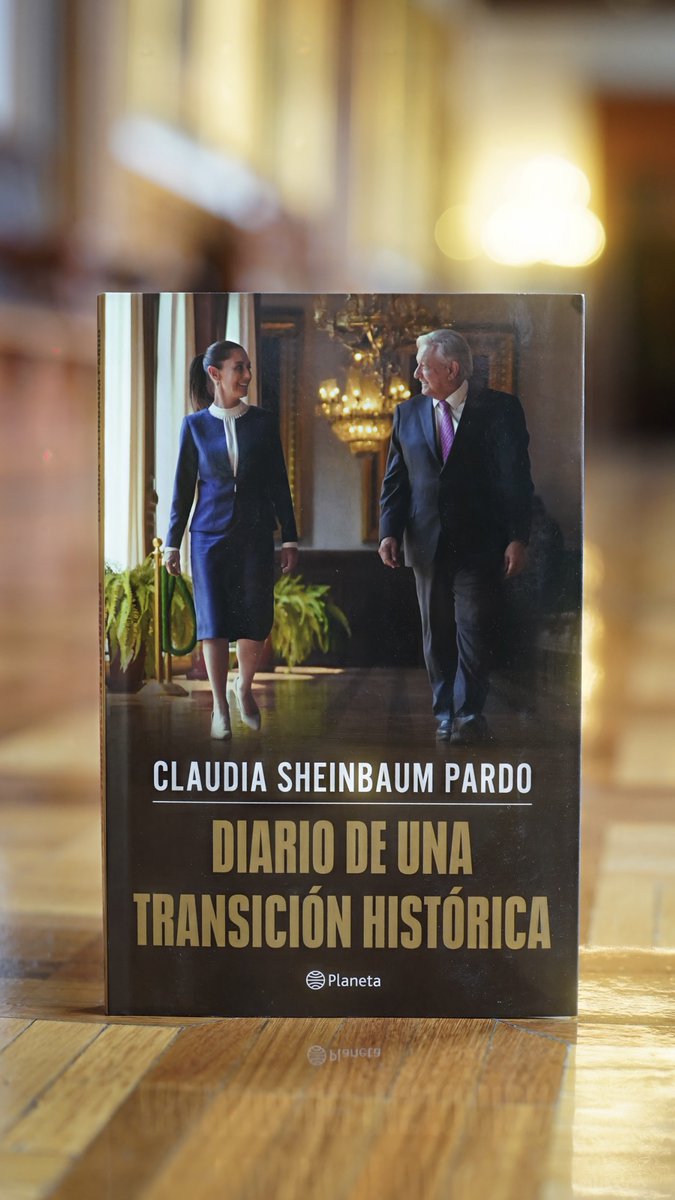 Les presento mi primer libro como presidenta de México: Diario de una transición histórica. El fin de semana estará disponible en librerías.