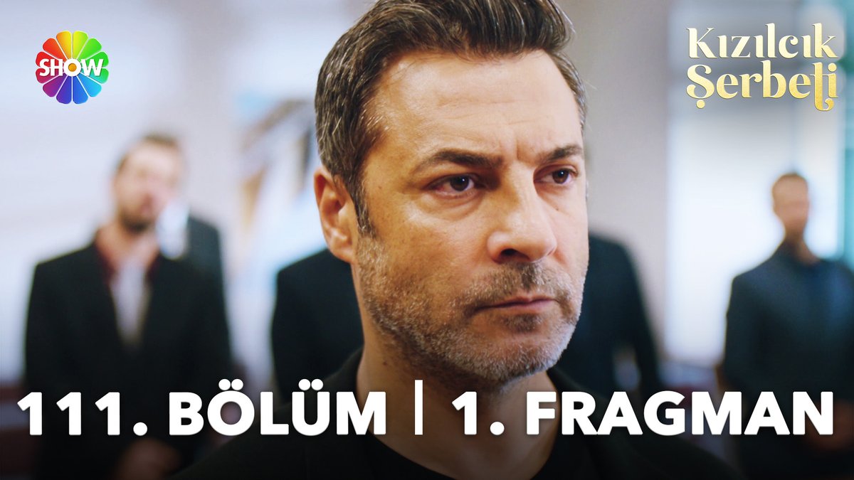 #KızılcıkŞerbeti 111. Bölüm Fragmanı: