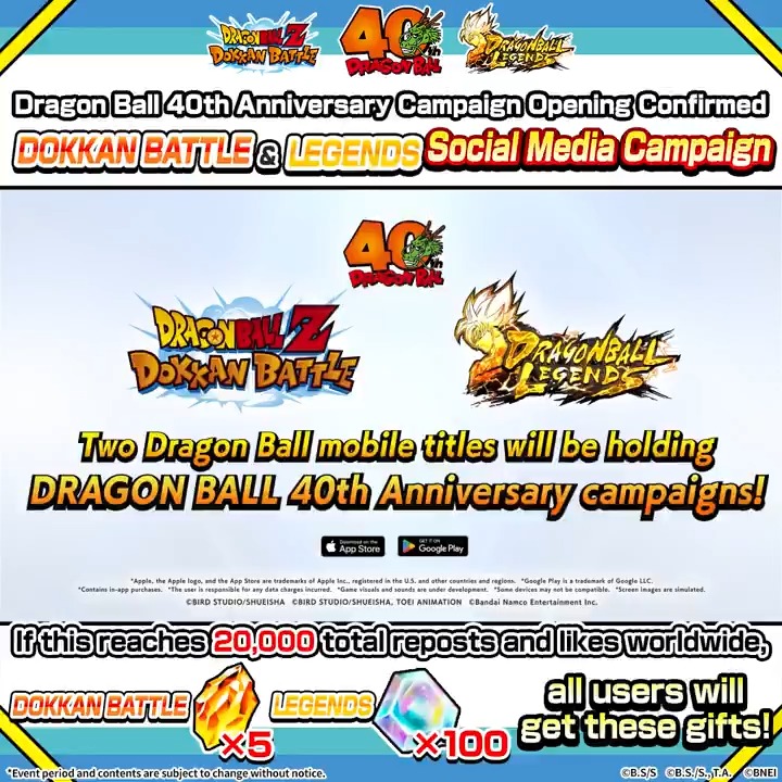 / #DragonBall40th Anniversary Campaign Opening Confirmed✨ DOKKAN & LEGENDS Social Media Campaign \ If this + the DOKKAN post reach 20K reposts & likes, all users get gifts🎁 ・DOKKAN: 5 Dragon Stones ・LEGENDS: 100 Chrono Crystals ⏰Ends 10/28 13:59 PST (sched.) #DBLegends