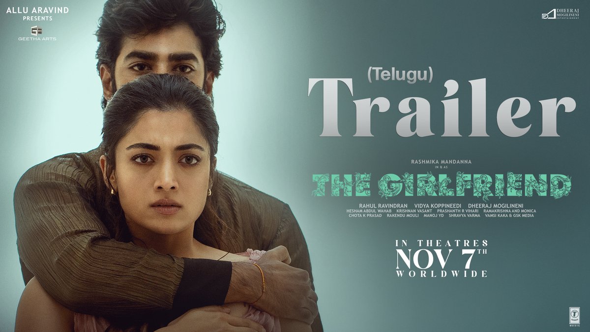 Not all love stories are fairy tales. Some are a reality check that leave you thinking ❤️‍🔥 #TheGirlFriendTrailer (Telugu) out now! ▶️ #TheGirlfriend in cinemas on November 7th ✨ #TheGirlfriendOnNov7th