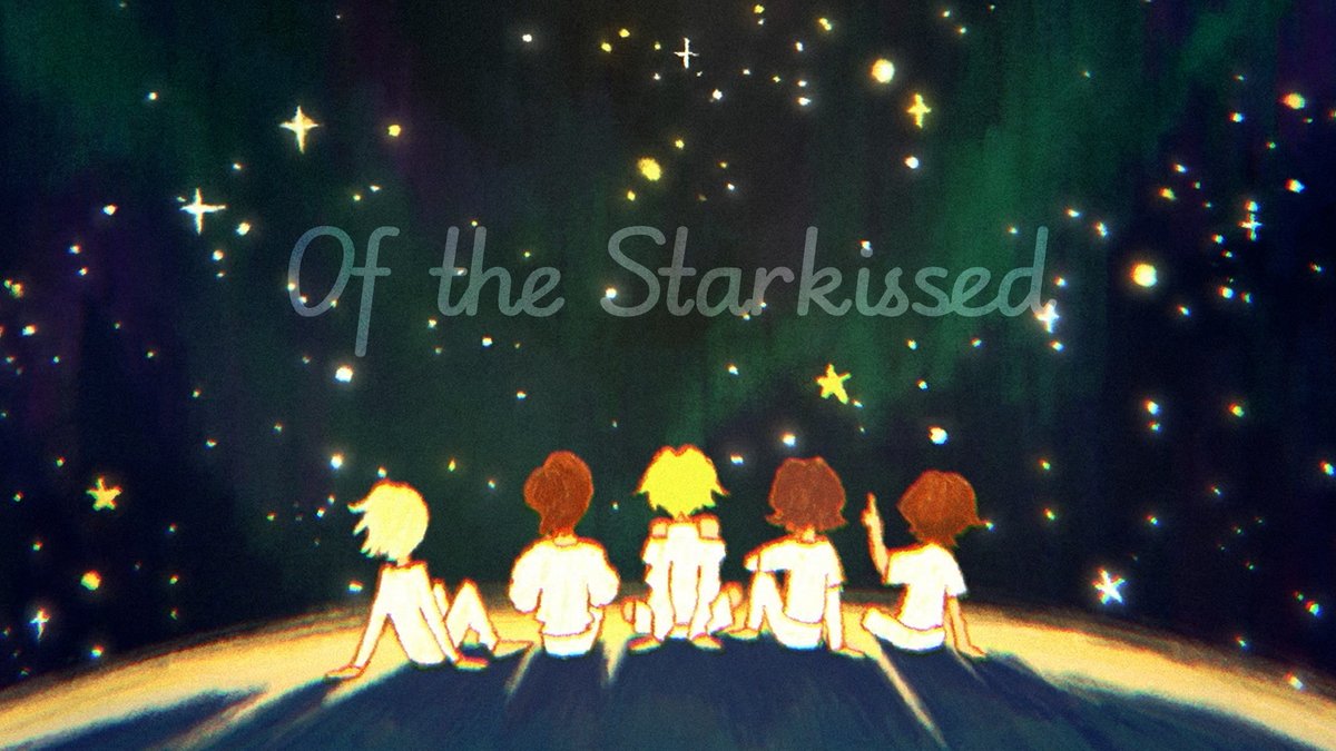 #TXT (#투모로우바이투게더) Of the Starkissed ( #TOMORROW_X_TOGETHER #TXT_Starkissed #Starkissed