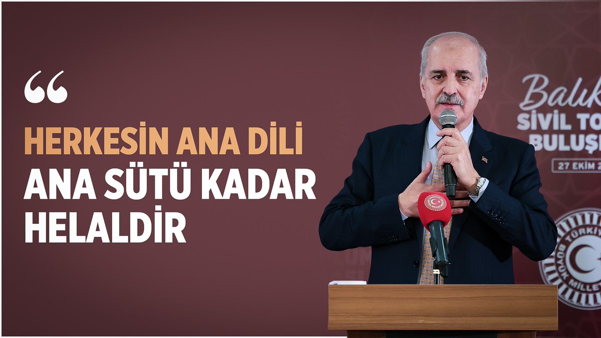 ❝Hiç kimsenin ana dilini bahane ederek siyasal bir ayrışma içerisinde olması asla kabul edilemez. Herkesin ana dili, ana sütü kadar helaldir.❞