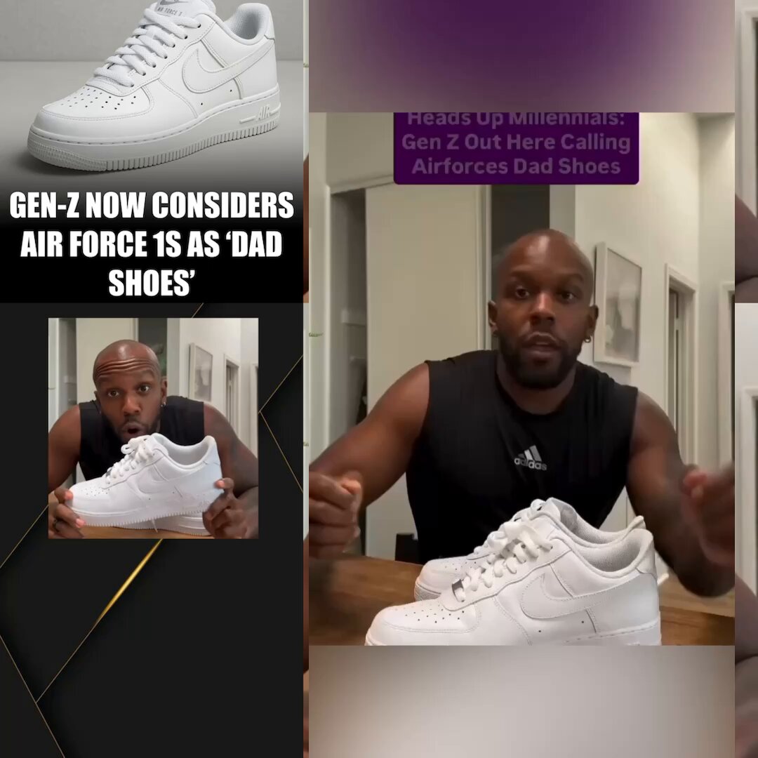 Man says Gen Z now considers AF1s “old people shoes,” like they’re the new Sketchers to them. 👀