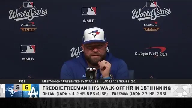 "This group is going to be ready to play tomorrow... the Dodgers didn't win the World Series today, they won a game." Blue Jays manager John Schneider reacts to his club's Game 3 loss in 18 innings.