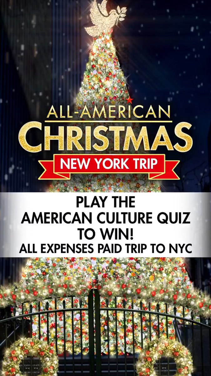 ALL-AMERICAN CHRISTMAS TRIP: Play the Fox News American Culture Quiz and enter for a chance to win an all expenses paid trip to New York City for the Fox News All-American Christmas Tree Lighting on November 21!