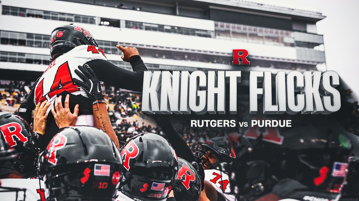Knight Flicks: Rutgers vs. Purdue 🪓