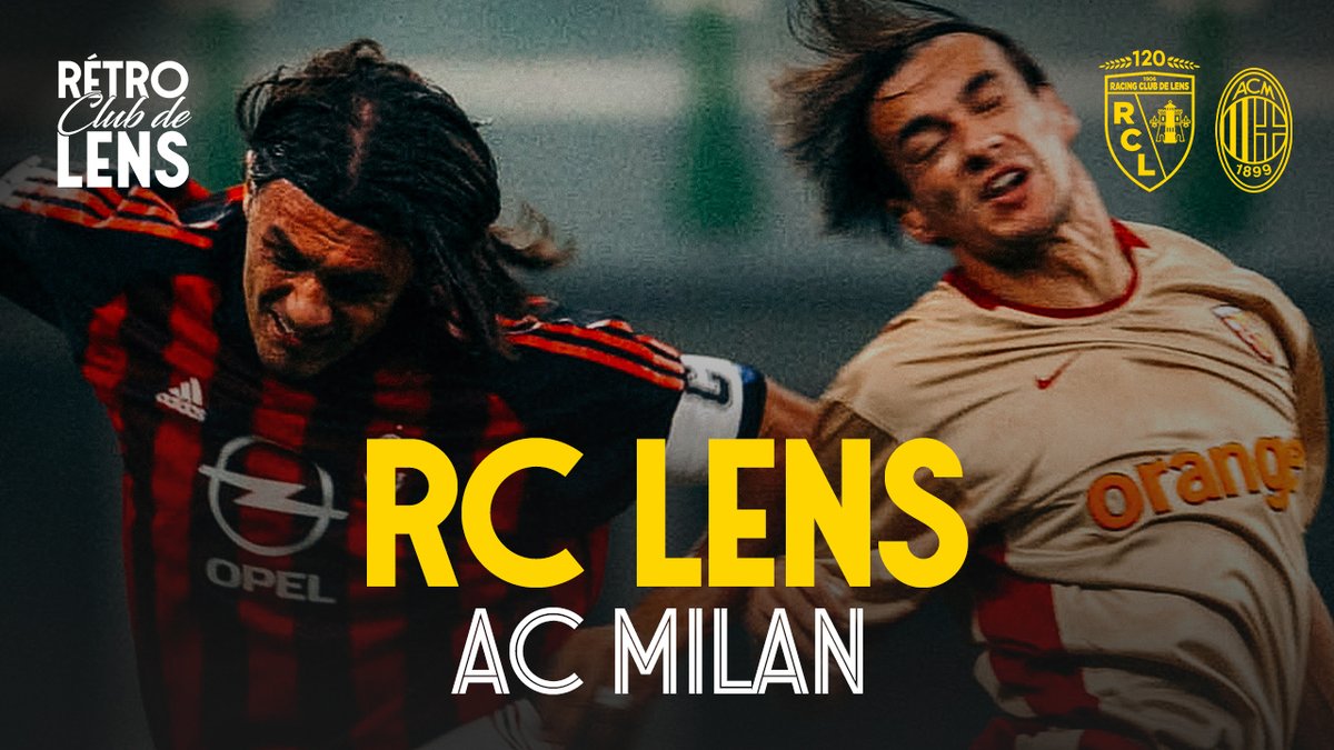 𝟐𝟗 𝐨𝐜𝐭𝐨𝐛𝐫𝐞 𝟐𝟎𝟎𝟐. 🔙 Il y a 23 ans, le Racing défiait et faisait chuter l'AC Milan, futur vainqueur de la UEFA Champions League ! Revivez cette rencontre dans #𝙍𝙚́𝙩𝙧𝙤ClubDeLens 🎞👇 #120ans
