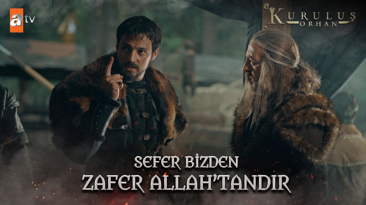 Sefer bizden zafer Allah'tandır⚔️ "Bu gece Bursa'nın kapıları ardına dek açılacak!" #KuruluşOrhan atv
