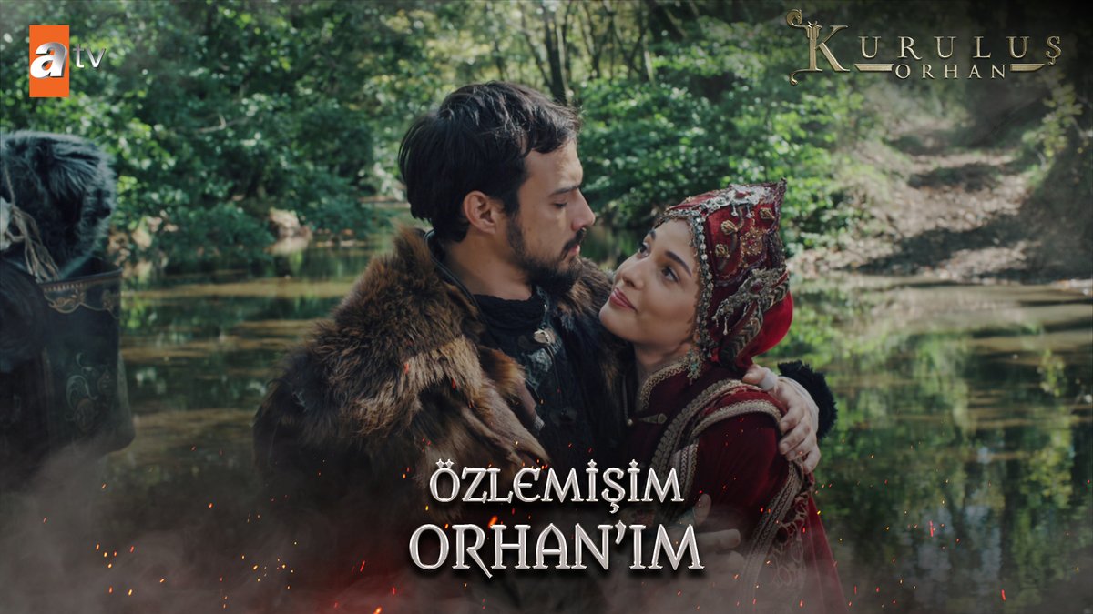 "Özlemişim Orhan'ım..." #KuruluşOrhan atv