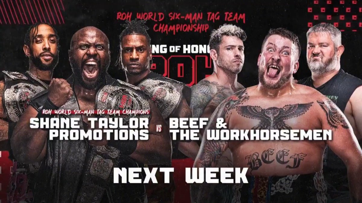 NEXT WEEK on ROH TV! The #ROH World Six-Man Tag Team Titles are up for grabs as champions Bad News & Tattoos, RumbleBadManRumble &amp; Capt. Shawn Dean defend against The Workhorsemen &amp; COUSIN BEEF! Watch #ROH TV on #HonorClub at