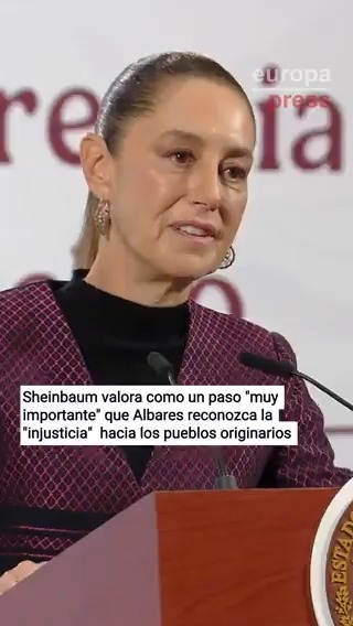 Claudia Sheinbaum valora como un paso "muy importante" que el ministro Albares reconozca la "injusticia" hacia los pueblos originarios: "El perdón engrandece a los gobiernos y los pueblos, no es humillante, al contrario"