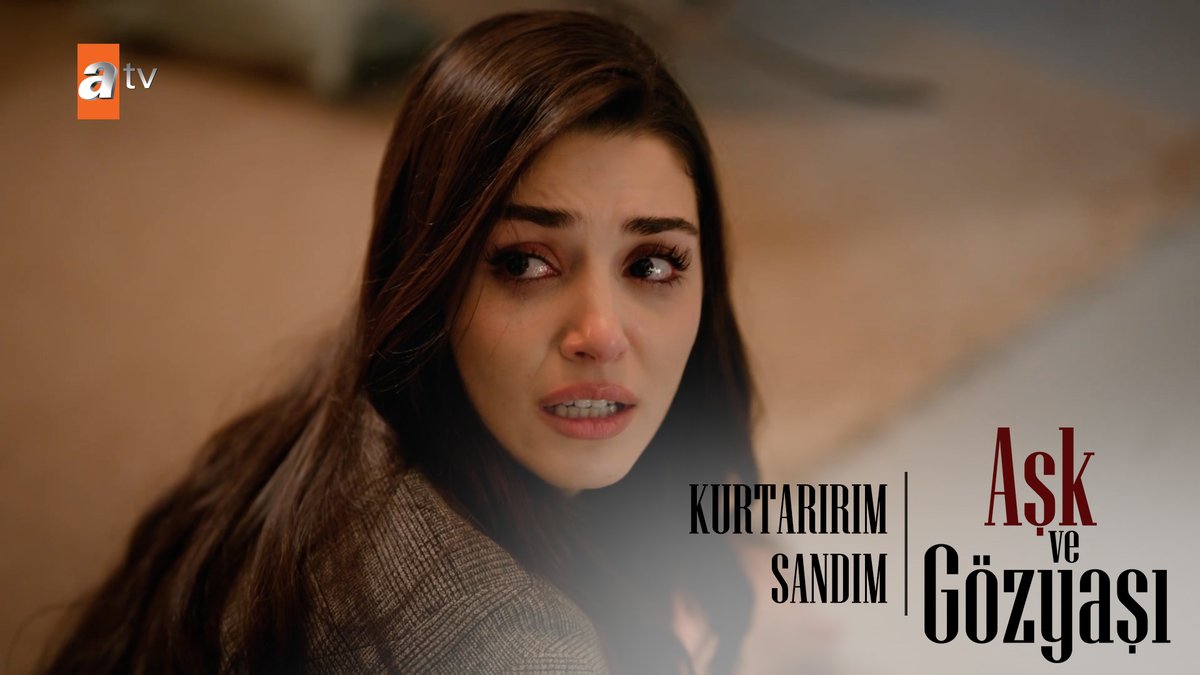 “Ben mi yaptım?” #AşkveGözyaşı Aşk ve Gözyaşı