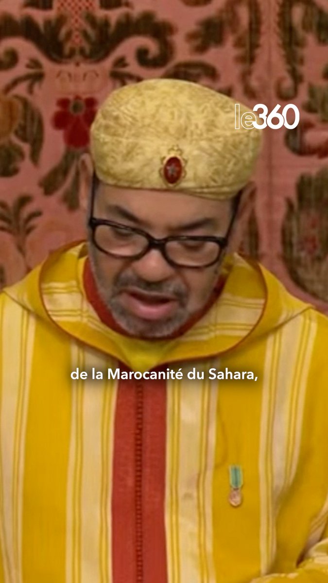 🇲🇦💬 FLASH | Sa majesté le roi Mohammed VI : « Après cinquante ans de sacrifices, nous ouvrons un nouveau chapitre victorieux dans le processus de consécration de la marocanité du Sahara, destiné à clore définitivement le dossier de ce différend artificiel, dans le cadre d’une solution consensuelle fondée sur l’Initiative d’autonomie. »