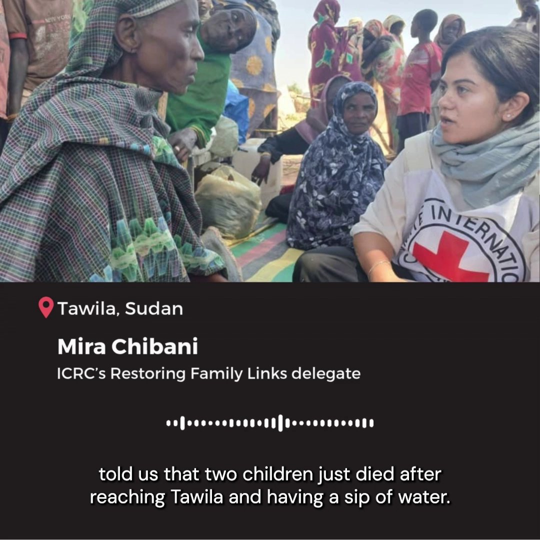 📍 Sudan | Thousands of people are arriving in Tawila, fleeing the horrors civilians are having to endure in Al Fasher. Mira Chibani, an ICRC restoring family links delegate at ICRC Sudan, shares more from Tawila 👇🏽