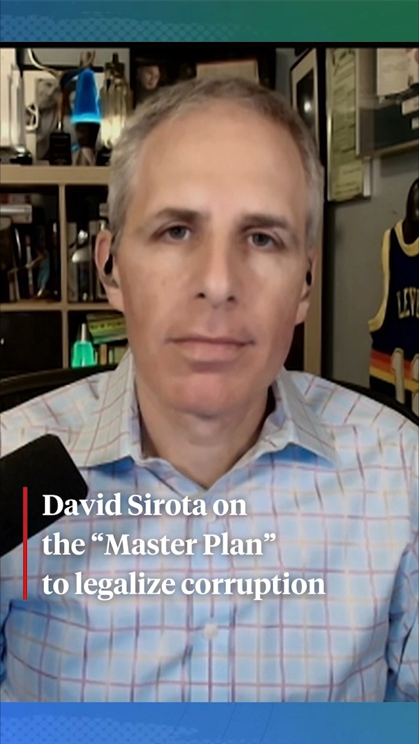 Journalist David Sirota says that while the U.S. is "immersed in corruption" in a way that feels inevitable, it is the result of a decadeslong agenda by the wealthy to deregulate campaign finance rules and make anti-bribery laws unenforceable.