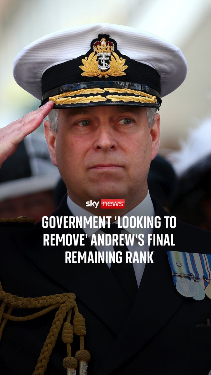 The government is 'looking to remove' Andrew's final remaining rank. Defence Secretary John Healey told Sky News 'there is a remaining vice admiral, position that we're being guided by the King, and we're now looking to remove.'