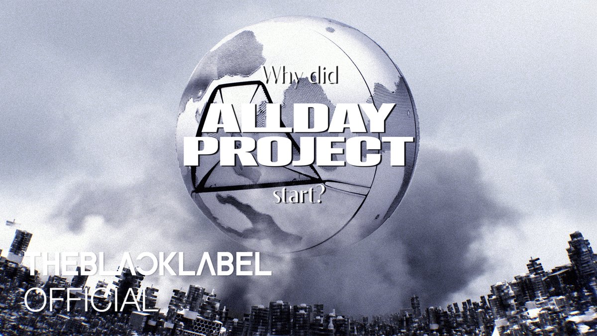 Why did ALLDAY PROJECT start? 🔗 #ALLDAYPROJECT #ADP #올데이프로젝트 #ONEMORETIME #THEBLACKLABEL #더블랙레이블