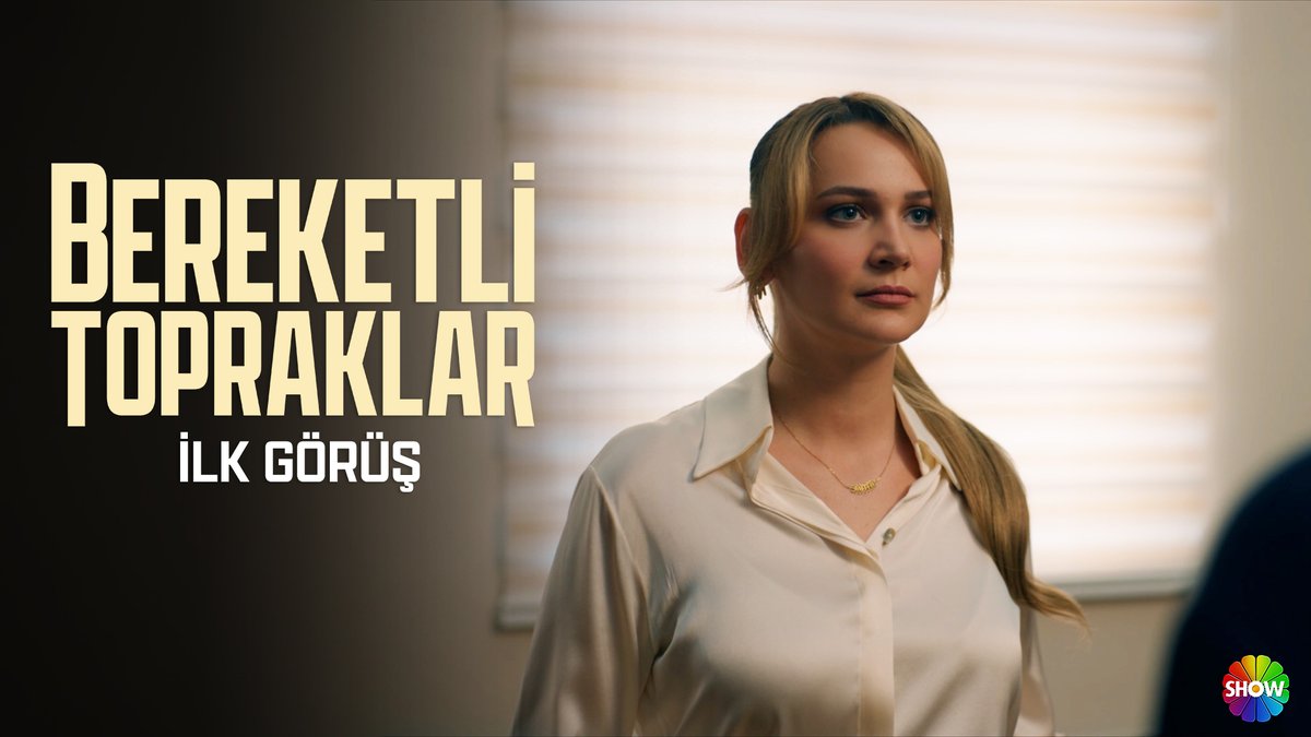 "Şimdiye kadar ne yaptığınız, burada kimlerle nasıl ilişkiler kurduğunuz hiç önemli değil. Artık ben buradayım." #BereketliTopraklar Show TV Süreç Film