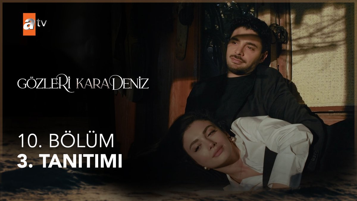 "Eğer bir sevdaluk varsa, ikimizin arasındadır!" 10. Bölüm 3. Tanıtımı 🌊 Gözleri KaraDeniz yeni bölümüyle Salı 20.00'de atv'de! #GözleriKaraDeniz #gkd atv