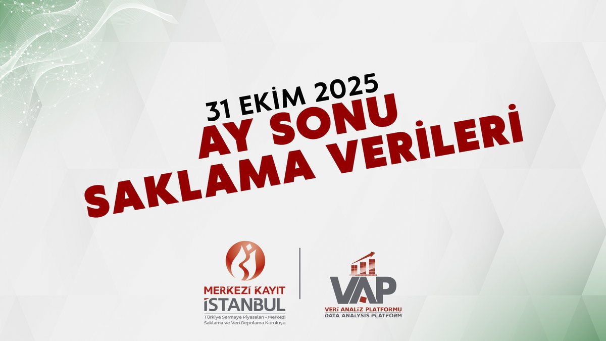 31 Ekim 2025 itibarıyla MKK nezdinde kayden saklanan menkul kıymetlerin piyasa değerleri ve yatırımcı sayıları: #MKK #VAP #KAP #BIST #hisse #DIBS