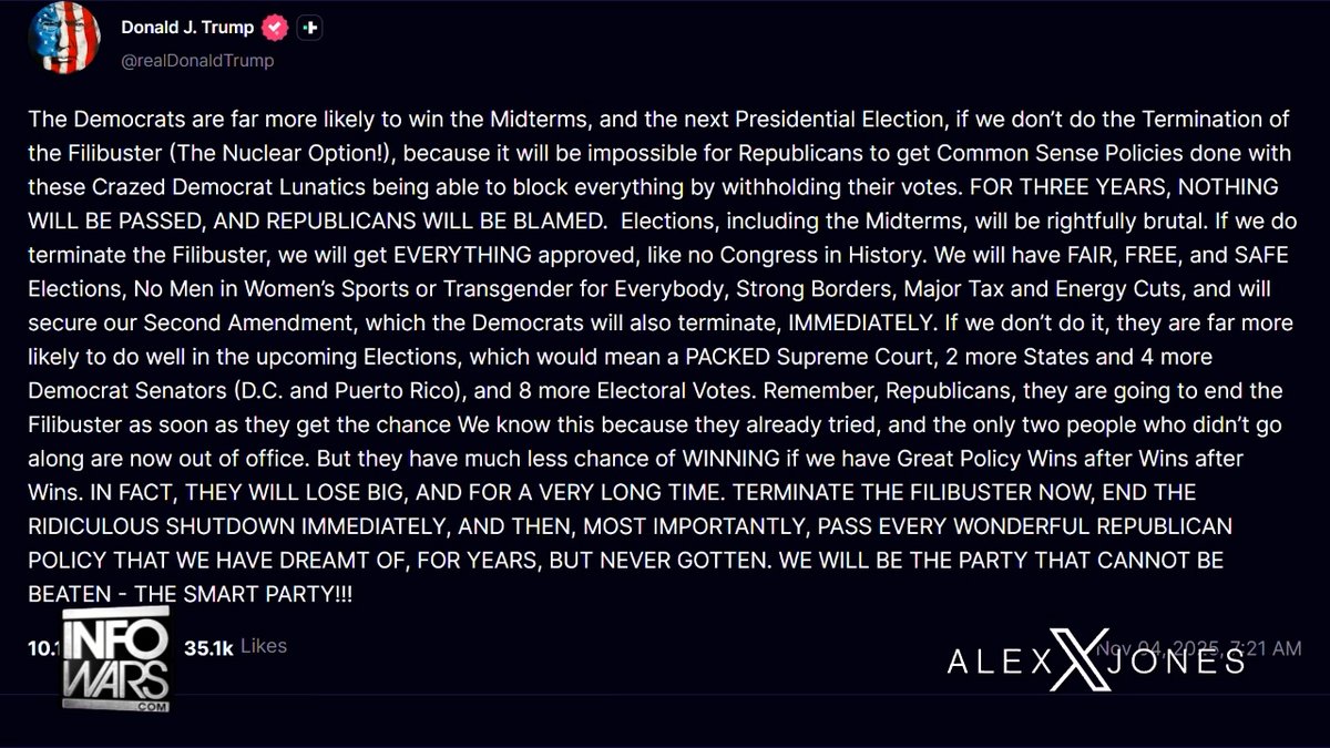 KEY ANALYSIS: Remove Filibuster Or Dems Win Midterms- Trump Warns! Alex Jones Calls For All Out War, "BLOW IT ALL UP! Because If We Don't, THEY WILL!"