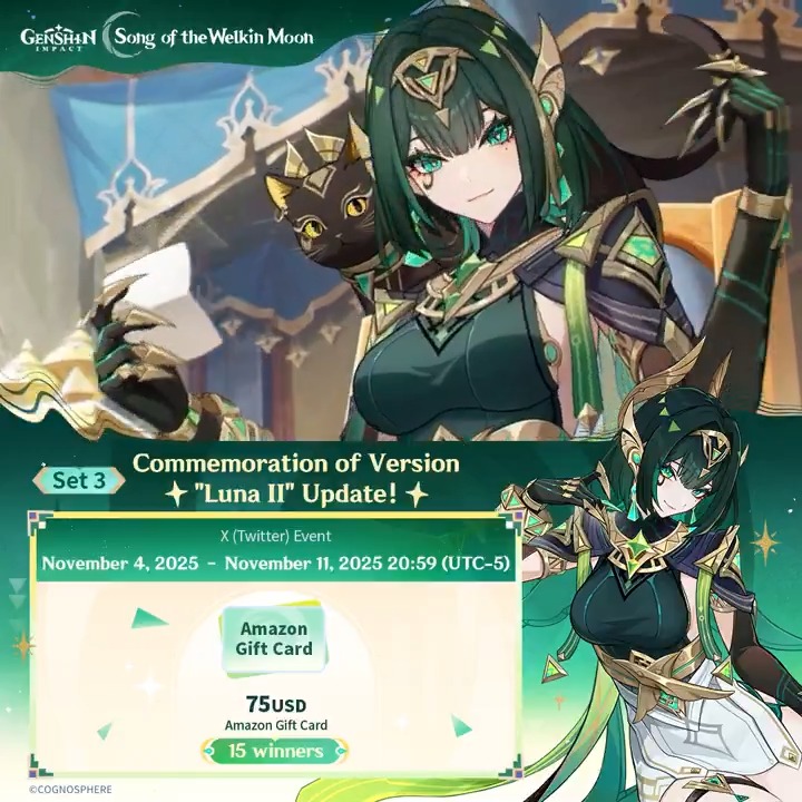 ✨Set 3✨ Commemoration of Version "Luna II" Update 🎁Participate in the event for a chance to win a $75 Amazon gift card. How to Participate: ① Follow Genshin Impact ② Repost this post You can instantly check the event results: #GenshinImpact