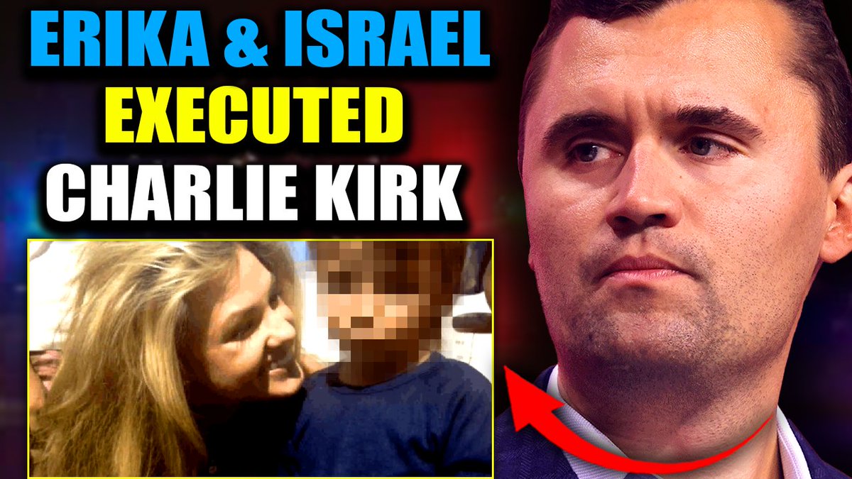TPUSA Insider: Israel 'Executed' Charlie Kirk Before He Could Expose Erika's Child Trafficking Network A high-level TPUSA insider claims the organization was infiltrated by CIA-linked operatives during Charlie Kirk's final years in charge - the same network connected to overseas orphanages and child trafficking fronts. According to the source, Charlie uncovered the operation and realized his own wife was part of it.