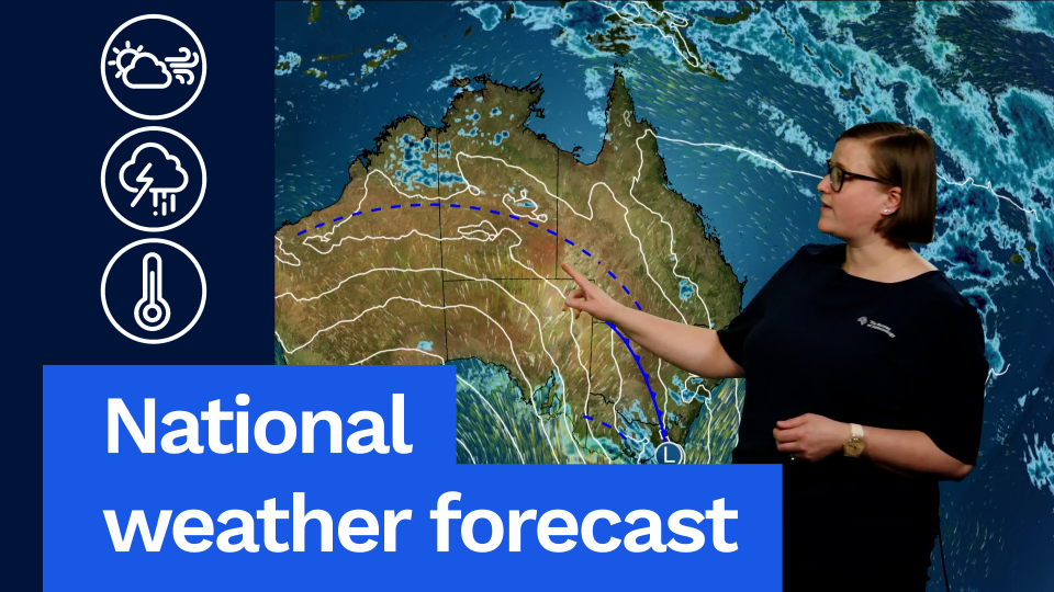 National Weather Forecast: Storms building in the north and east Video current: 12:30pm AEDT 6 November 2025 For the latest forecasts and warnings, go to or the BOM Weather app.