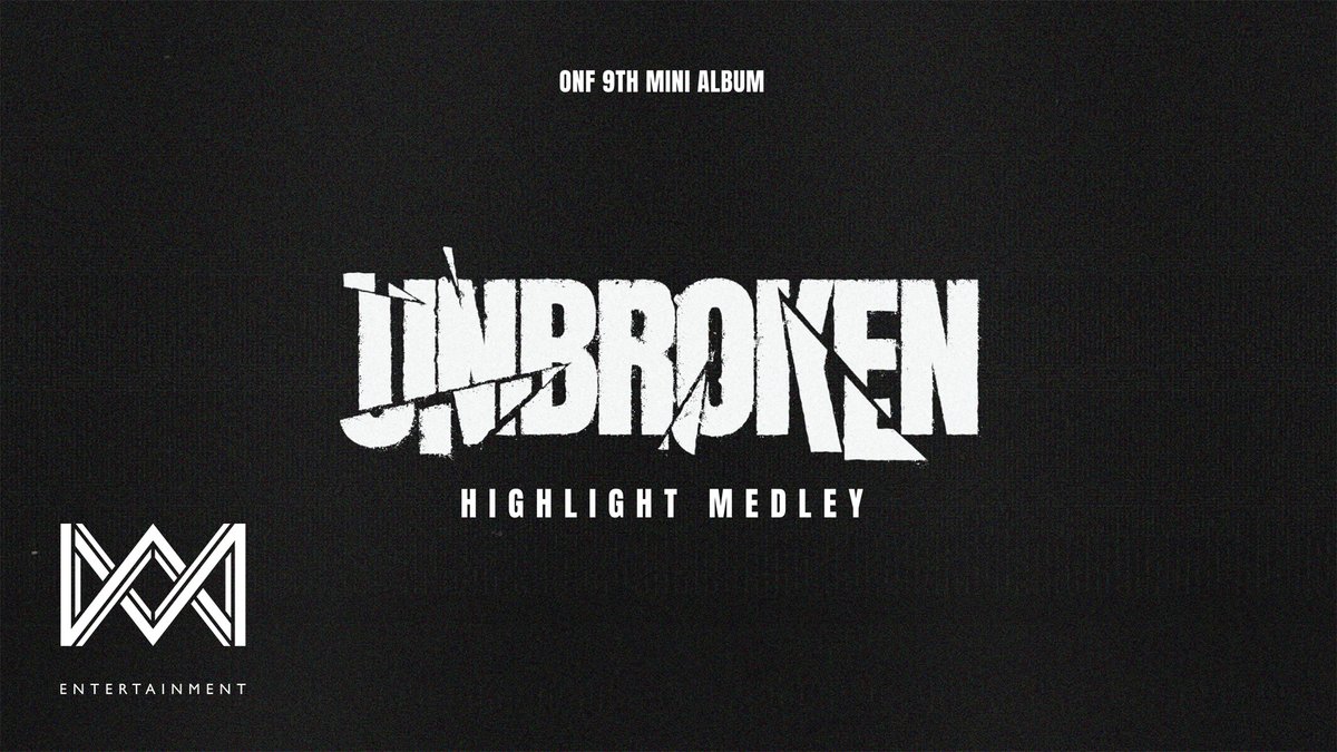 온앤오프(ONF) 9TH MINI ALBUM [UNBROKEN] HIGHLIGHT MEDLEY ( 2025.11.10 6PM (KST) #온앤오프 #ONF #UNBROKEN #Put_It_Back