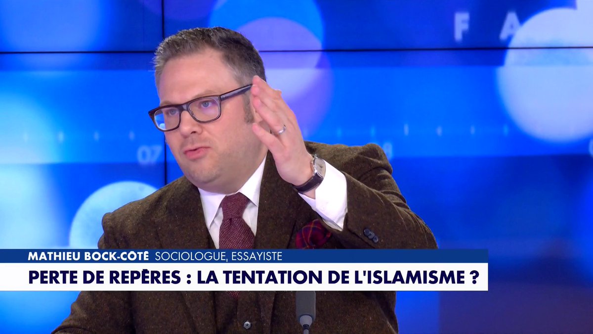 «Perte de repères : la tentation de l'islamisme ?» : l'édito de Mathieu Bock-Côté dans #Facealinfo