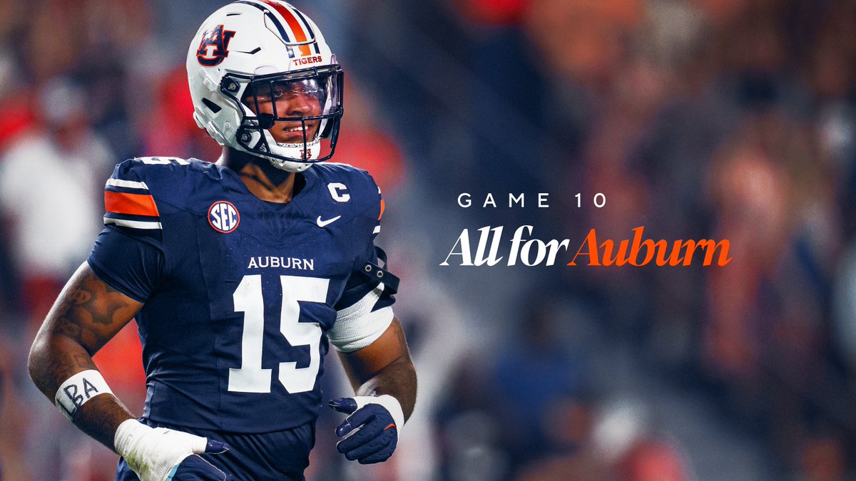 Game 10 • All for Auburn 🦅