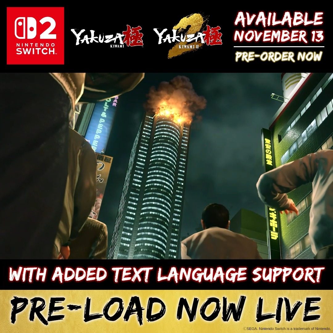 💾 Step up and start pre-loading Yakuza Kiwami & Yakuza Kiwami 2 on Nintendo Switch 2 now to prepare for release on November 13th🐉 🛒Pre-order the physical or digital versions now. A value digital bundle is also available, and if you have the digital edition of Yakuza Kiwami for Nintendo Switch, you can get the Nintendo Switch 2 version at a discount and enjoy the ehanced visuals & performance.