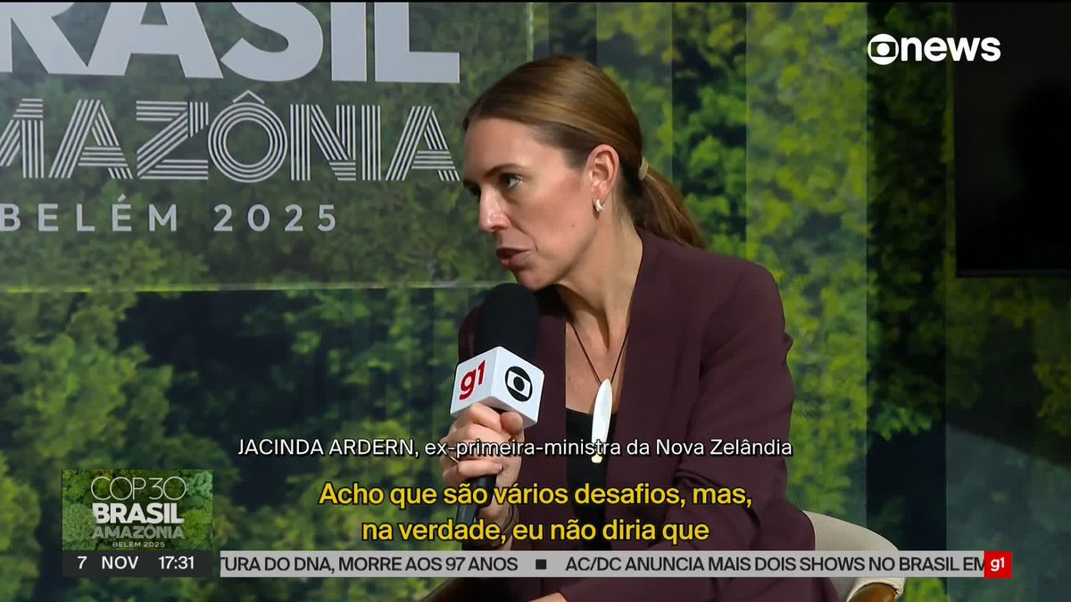 É A Jacinda Ardern Ex-Primeira-Ministra Da Nova Zelândia, ELOGIANDO O FUNDO GLOBAL DE FLORESTAS Criado Pelo GOVERNO LULA. "Potencial De Ser EXTREMAMENTE SIGNIFICATIVO"